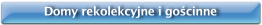 Domy rekolekcyjne i gościnne
