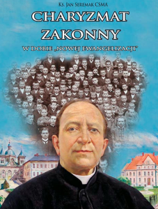 Charyzmat zakonny w dobie nowej ewangelizacji - nowa pozycja Michalineum