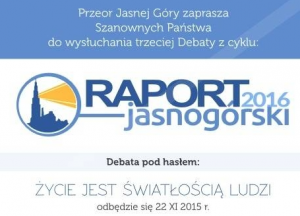 Zaproszenie na debatę 'Raport Jasnogórski 2016'