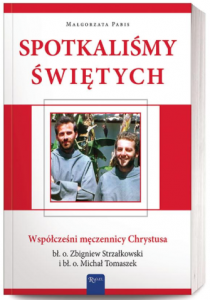 Spotkaliśmy Świętych - Rafael