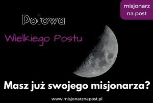 Grafika 1 - Połowa Wielkiego Postu
